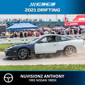 2021 DRIFTING - NUVISIONZ ANTHONY - 1992 NISSAN 180SX