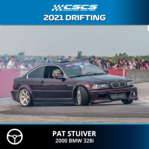 2021 DRIFTING - PAT STUIVER - 2000 BMW 328i