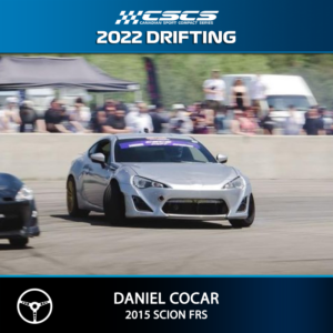 2022 DRIFTING - DANIEL COCAR - 2015 SCION FRS | Photo credit: Mediabyn (@mediabyn)
