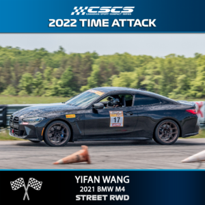 2022 TIME ATTACK - YIFAN WANG - 2021 BMW M4 - STREET RWD