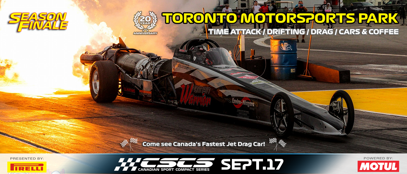 Sept. 17  @ Toronto Motorsports Park Event Banner - Jet Drag Car