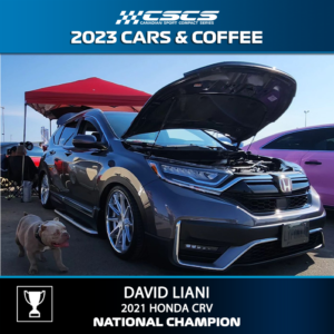 2023 CARS & COFFEE - DAVID LIANI - 2021 HONDA CRV - BEST OF SHOW