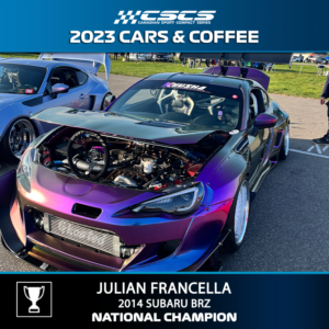 2023 CARS & COFFEE - JULIAN FRANCELLA - 2014 SUBARU BRZ - BEST OF SHOW
