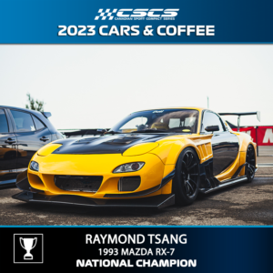 2023 CARS & COFFEE - RAYMOND TSANG - 1993 MAZDA RX-7 - BEST OF SHOW