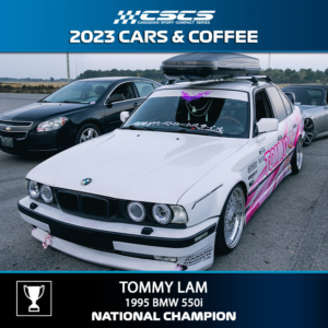 2023 CARS & COFFEE - TOMMY LAM - 1995 BMW 550i - BEST OF SHOW