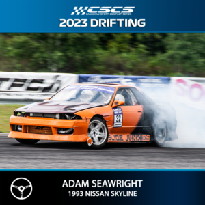 2023 Drift - Adam Seawright - 1993 Nissan Skyline