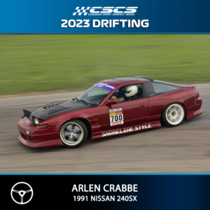2023 Drift - Arlen Crabbe - 1991 Nissan 240SX