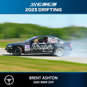 2023 Drift - Brent Ashton - 2005 BMW ZHP