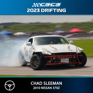 2023 Drift - Chad Sleeman - 2010 Nissan 370Z
