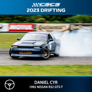 2023 Drift - Daniel Cyr - 1992 Nissan R32 GTS-T