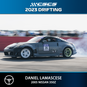 2023 Drift - Daniel Lamacese - 2005 Nissan 350Z