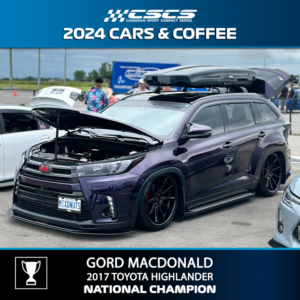 2024 CARS & COFFEE - GORD MACDONALD - 2017 TOYOTA HIGHLANDER - BEST OF SHOW