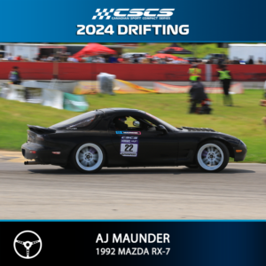 2024 DRIFT - AJ MAUNDER - 1992 MAZDA RX-7