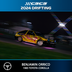 2024 DRIFT - BEN ORRICO - 1985 TOYOTA COROLLA