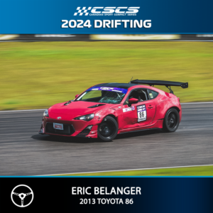 2024 DRIFT - ERIC BELANGER - 2013 TOYOTA 86