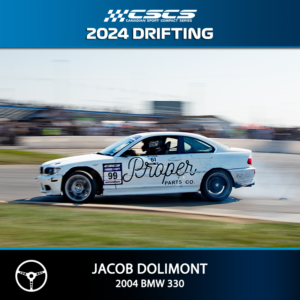 2024 DRIFT - JACOB DOLIMONT - 2004 BMW 330