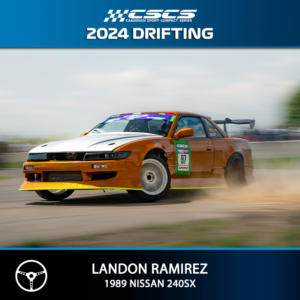 2024 DRIFT - LANDON RAMIREZ - 1989 NISSAN 240SX