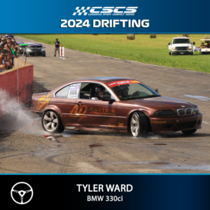 2024 DRIFT - TYLER WARD - BMW 330i