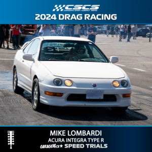 2024 DRAG RACING - MIKE LOMBARDI - SPEED TRIALS